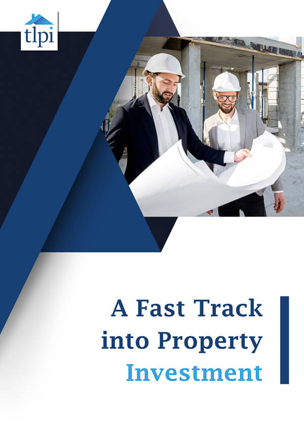 A Fast Track into Property Investment