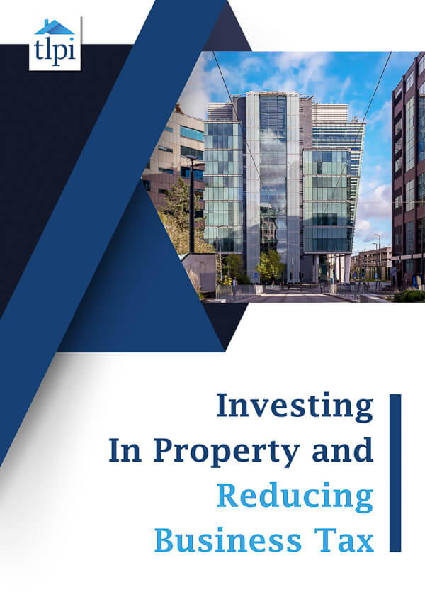 Investing In Property and Reducing Business Tax