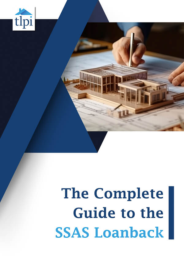 The Complete Guide to the SSAS Loanback