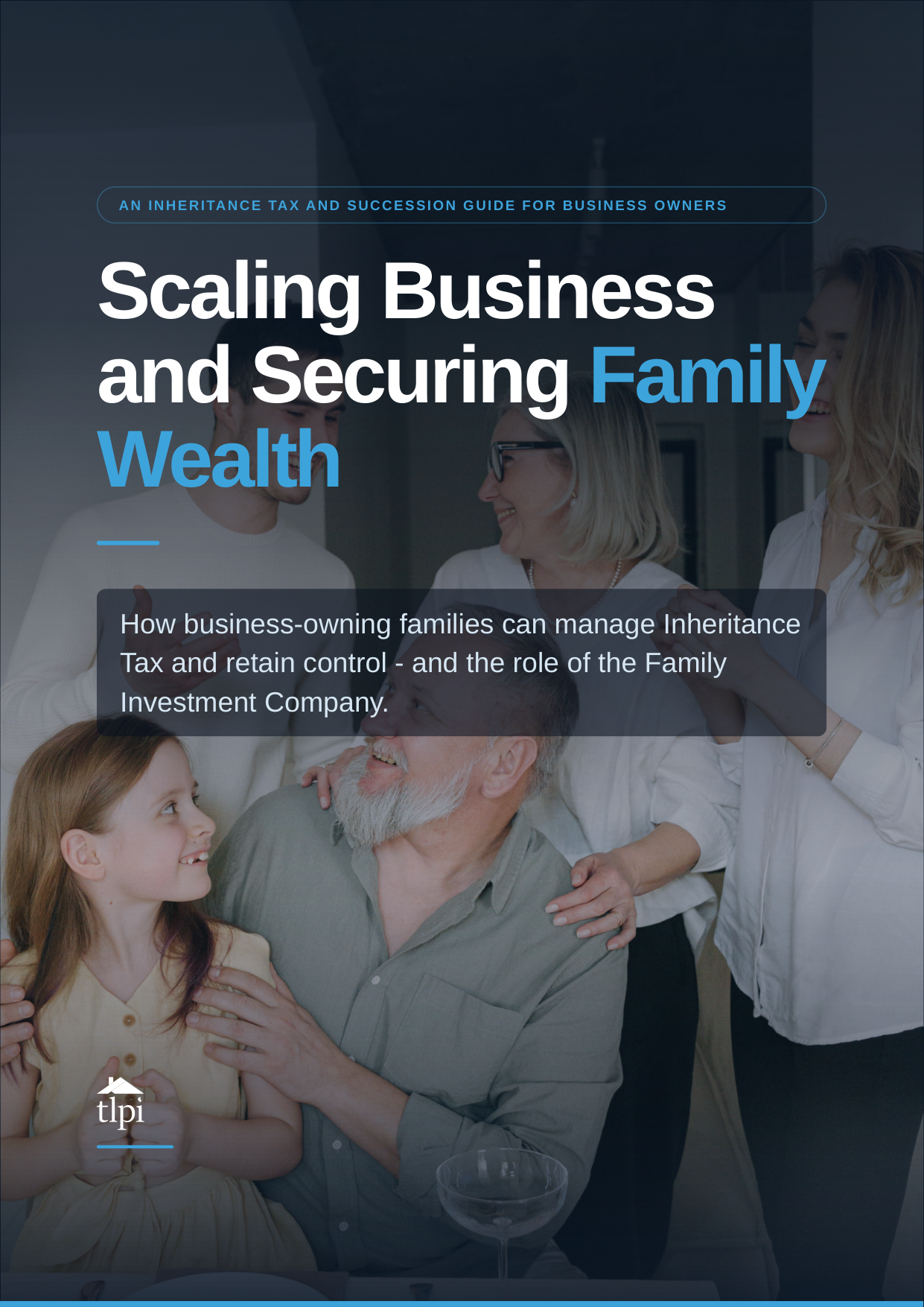 Scaling Business and Securing Family Wealth cover